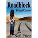 Roadblock: Blind Curve