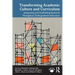 Transforming Academic Culture and Curriculum: Integrating and Scaffolding Research Throughout Undergraduate Education