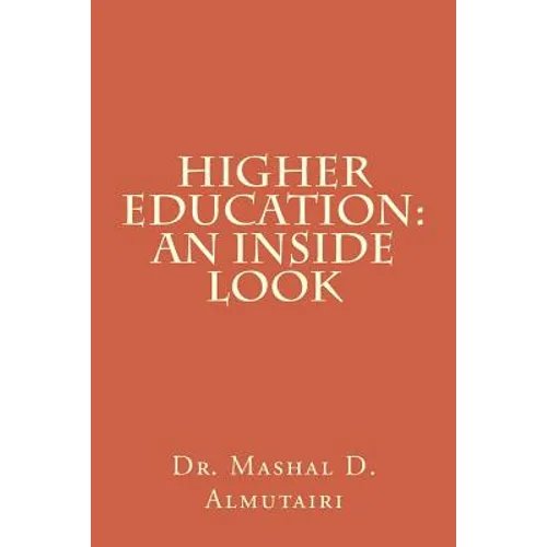 Higher Education: An Inside Look