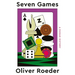 Seven Games: A Human History