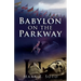 Babylon on the Parkway