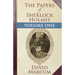 The Papers of Sherlock Holmes: Volume One