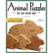 Animal Puzzles for the Scroll Saw, Second Edition: Newly Revised & Expanded, Now 50 Projects in Wood