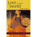 Love and the World