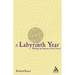 A Labyrinth Year: Walking the Seasons of the Church