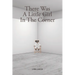 There Was A Little Girl In The Corner