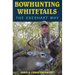 Bowhunting Whitetails the Eberhart Way