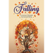 Falling: A Journey of Strength, Survival and Rising