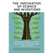 The Fascination of Science and Inventions