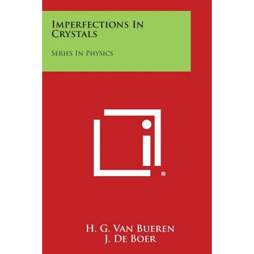 Imperfections in Crystals: Series in Physics
