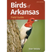 Birds of Arkansas Field Guide