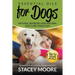Essential Oils for Dogs: Natural Remedies and Natural Dog Care Made Easy: New for 2015 Includes Essential Oils for Puppies and K9's