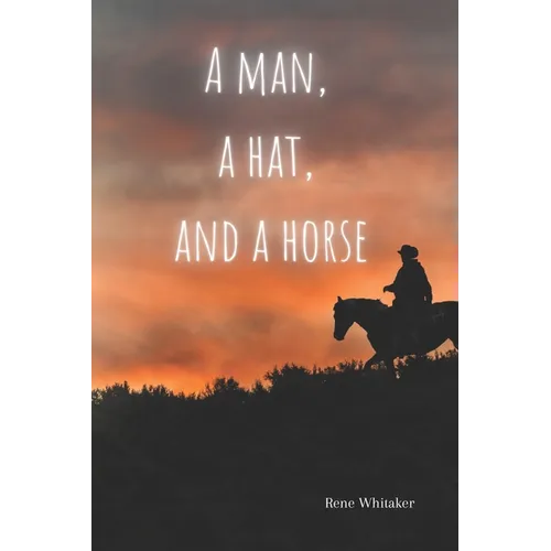 A Man, a Hat, and a Horse