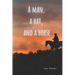 A Man, a Hat, and a Horse