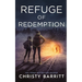 Refuge of Redemption: The Colsons