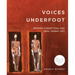 Voices Underfoot