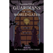 Guardians of the World Gates: The Watcher at Crow Forest