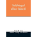 The Mythology of all races (Volume VI)