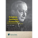 Freedom, Authority and Economics: Essays on Michael Polanyi's Politics and Economics