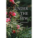 Under the Yew