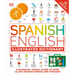 Spanish - English Illustrated Dictionary: A Bilingual Visual Guide to Over 10,000 Spanish Words and Phrases