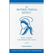 The Mother Teresa Effect: What I learned volunteering for a Saint