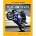 My Favorite Machine: Motorcycles