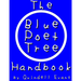 The Blue Poet Tree Handbook