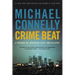Crime Beat: A Decade of Covering Cops and Killers