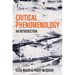 Critical Phenomenology: An Introduction