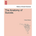 The Anatomy of Suicide