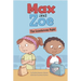 Max and Zoe: The Lunchroom Fight