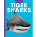 Curious about Tiger Sharks