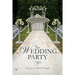 The Wedding Party