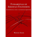 Fundamentals of aerospace engineering: An introductory course to aeronautical engineering