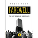 Farewell: The Last Sermon of Our Beloved