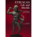 Etruscan Life and Afterlife: A Handbook of Etruscan Studies