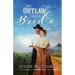 The Outlaw Takes a Bride