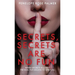 Secrets, Secrets Are No Fun: A Gripping Psychological Thriller Romance with Forbidden Love, Best Friend Betrayal, and Secrets That Could Destroy Every
