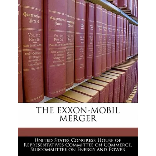 The Exxon-mobil Merger