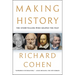 Making History: The Storytellers Who Shaped the Past