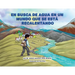 En busca de agua en un mundo que se está recalentando