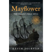 Mayflower: The Voyage from Hell