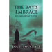 The Bay's Embrace