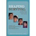 Shaping Survival: Essays by Four American Indian Tribal Women