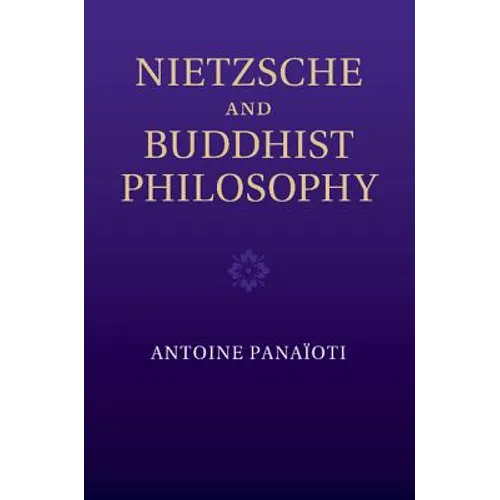 Nietzsche and Buddhist Philosophy
