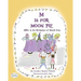M Is for Moon Pie: ABCs IN THE BIRTHPLACE OF MARDI GRAS