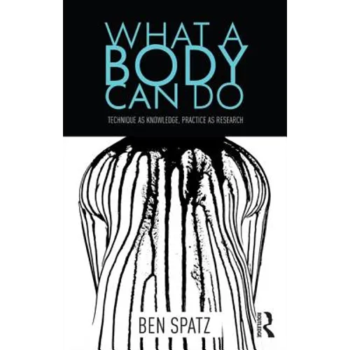 What a Body Can Do