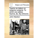 Twenty Six Letters on Religious Subjects. to Which Are Added, Hymns, &C. by Omicron.