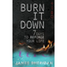 Burn It Down: Seven Days to Reforge Your Life